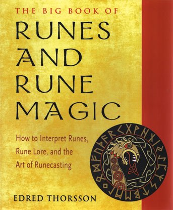 (image for) Runes & Rune Magic, Big Book Of by Edred Thorsson - Click Image to Close