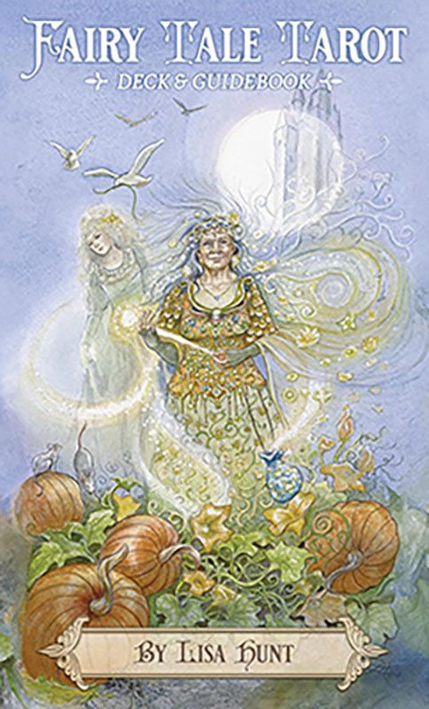 (image for) Fairy Tale Tarot by Lisa Hunt